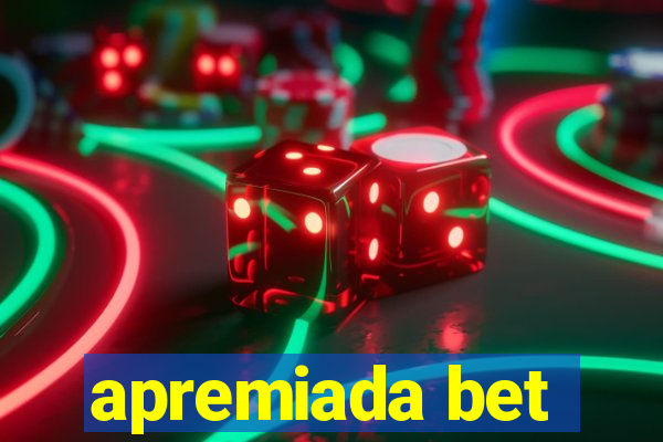 apremiada bet